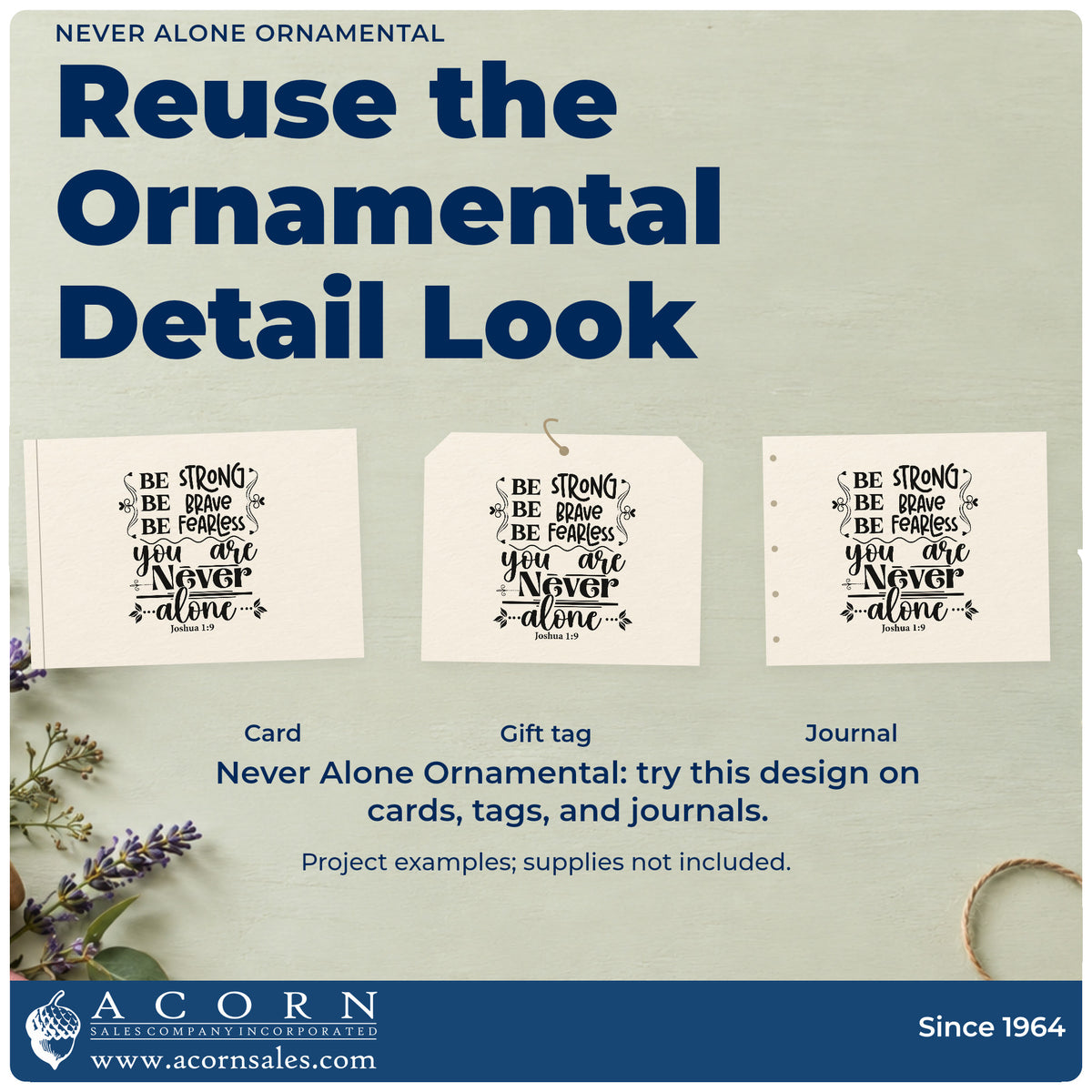 More project ideas and possibilities using the Never Alone Ornamental Self-Inking Stamp.