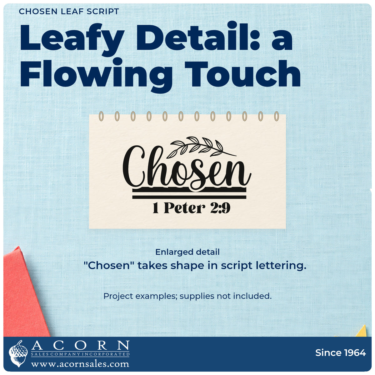 Enlarged detail of the Chosen Leaf Script Lettering PSI Pre-Inked Stamp imprint. A leafy branch tops large "Chosen" script, with 1 Peter 2:9 below.