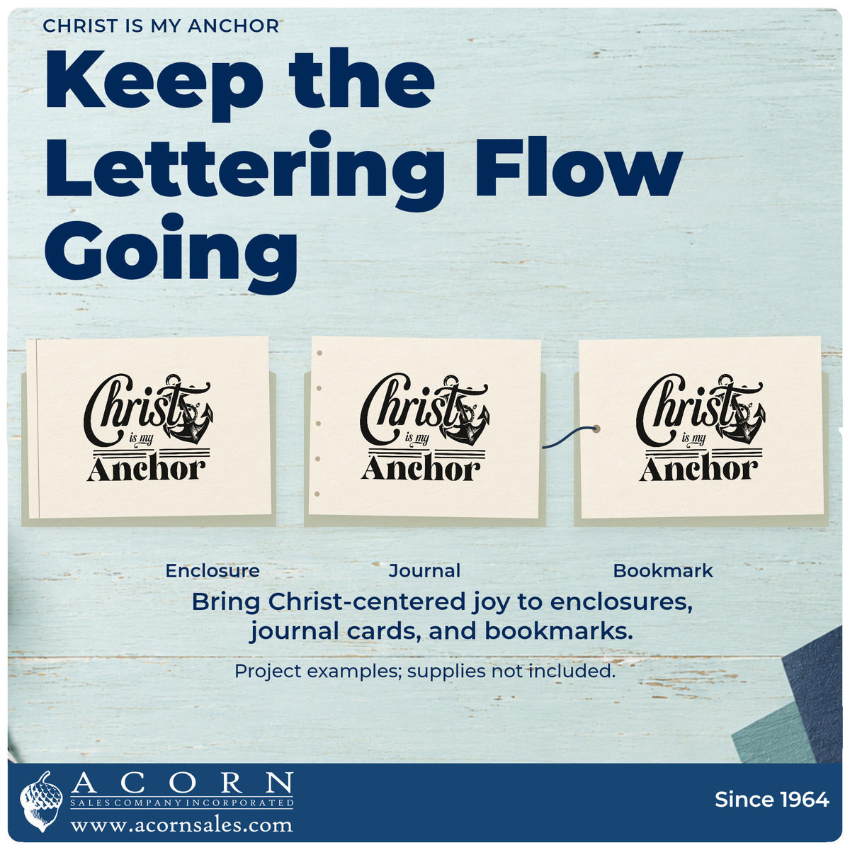 More project ideas and possibilities using the Christ Is My Anchor Script Lettering Rubber Stamp – Wood Handle.