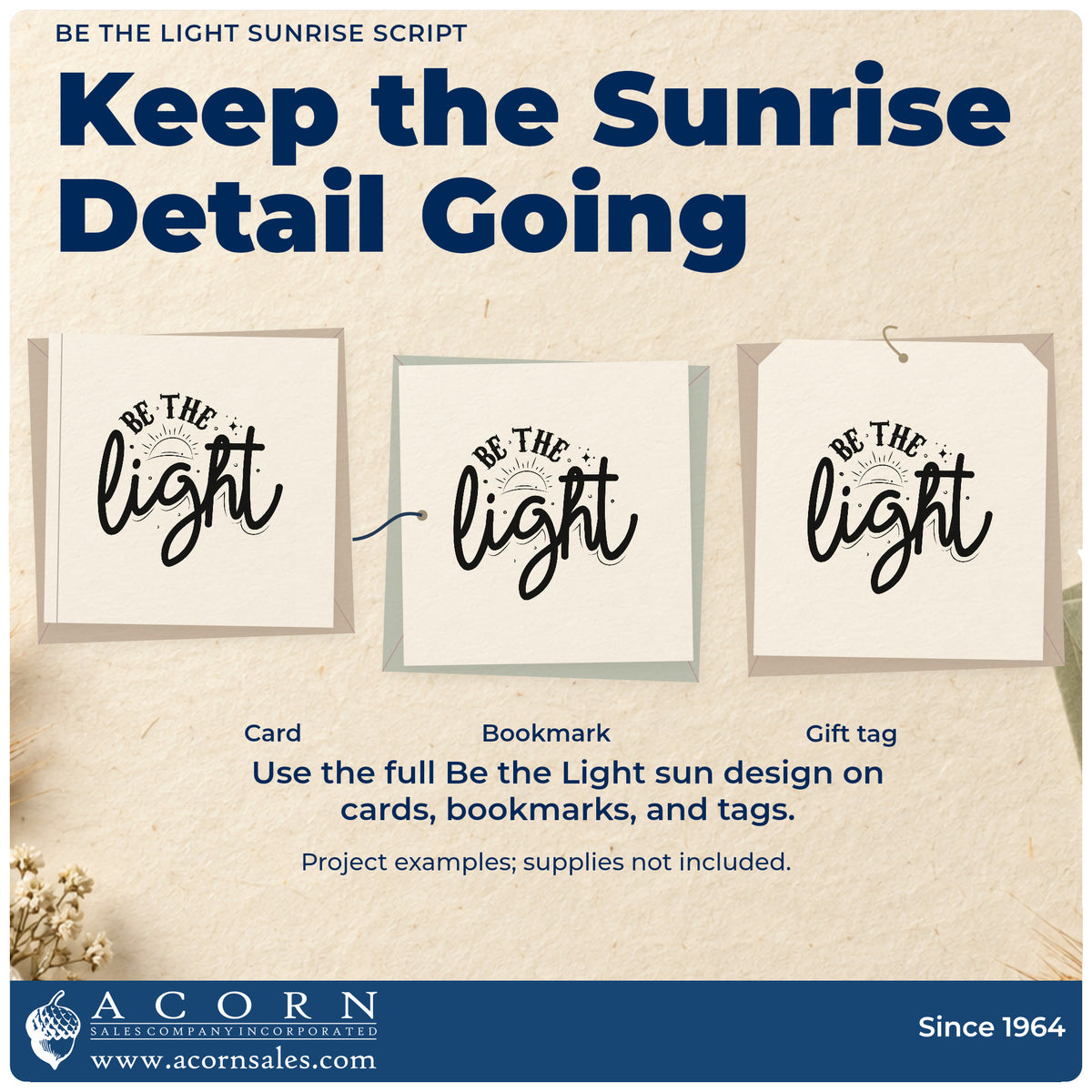 Three project examples made with the Be The Light Sunrise Script Lettering Rubber Stamp – Wood Handle, including classroom craft pages.
