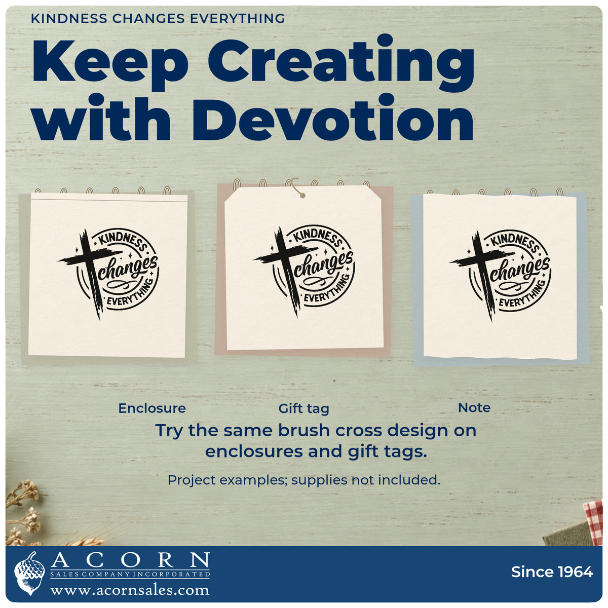 More project ideas and possibilities using the Kindness Changes Everything Brushstroke Cross Pre-Inked Stamp – Slim.