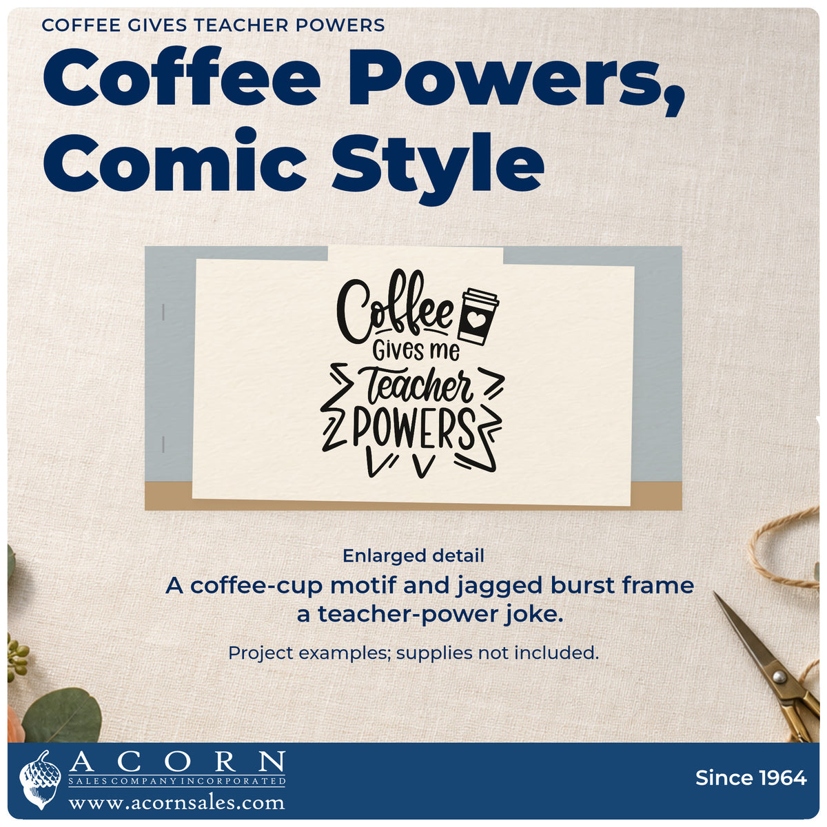 Enlarged detail of the Coffee Gives Me Teacher Powers Pre-Inked Stamp – PSI imprint. A coffee cup and jagged burst outline accent "Coffee gives me teacher powers."