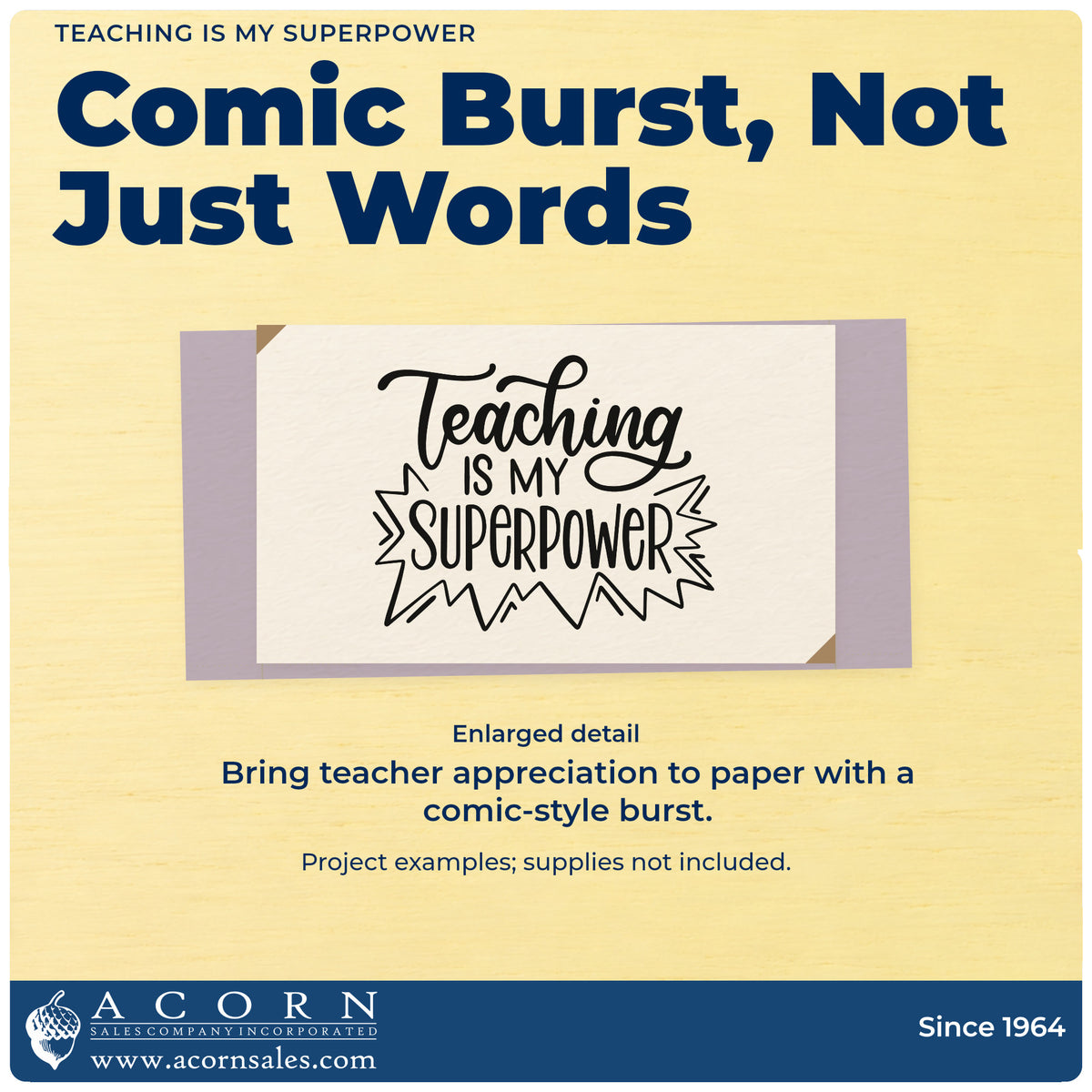 Enlarged detail of the Teaching Is My Superpower Pre-Inked Stamp – Slim imprint. A jagged comic-style burst frames "Superpower" below "Teaching is my."