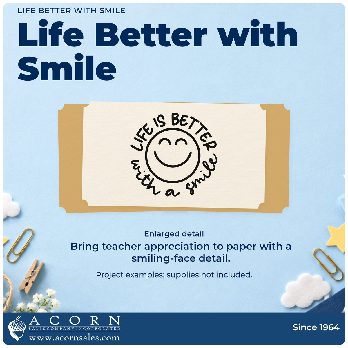 Enlarged detail of the Life Is Better With A Smile Wood Handle Stamp imprint. “Life Is Better with a Smile” curves around a large smiling face.
