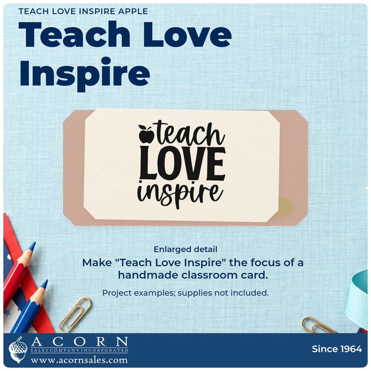 Enlarged detail of the Teach Love Inspire Apple Stamp – PSI Pre-Inked imprint. An apple accompanies stacked “Teach Love Inspire” lettering with oversized “Love.”