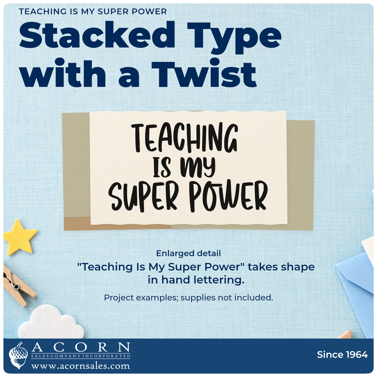 Enlarged detail of the Teaching Is My Super Power Premium Wooden Stamp – Vintage Pro imprint. Four rows of hand-drawn capitals read “Teaching Is My Super Power.”