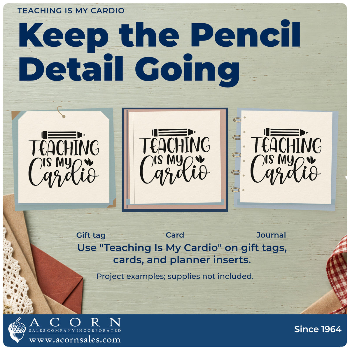 Three project examples made with the Teaching Is My Cardio Pencil And Heart Pre-Inked Stamp – PSI, including water bottle labels.
