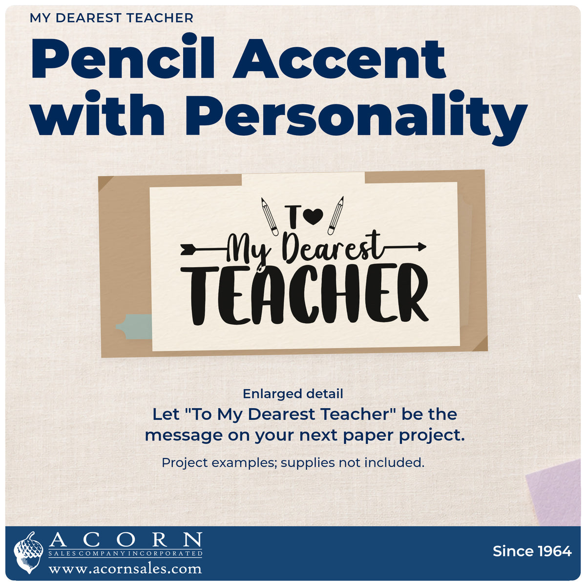 Enlarged detail of the My Dearest Teacher Stamp – PSI Pre-Inked imprint. “To My Dearest Teacher” appears with pencils, a heart, and a horizontal arrow.