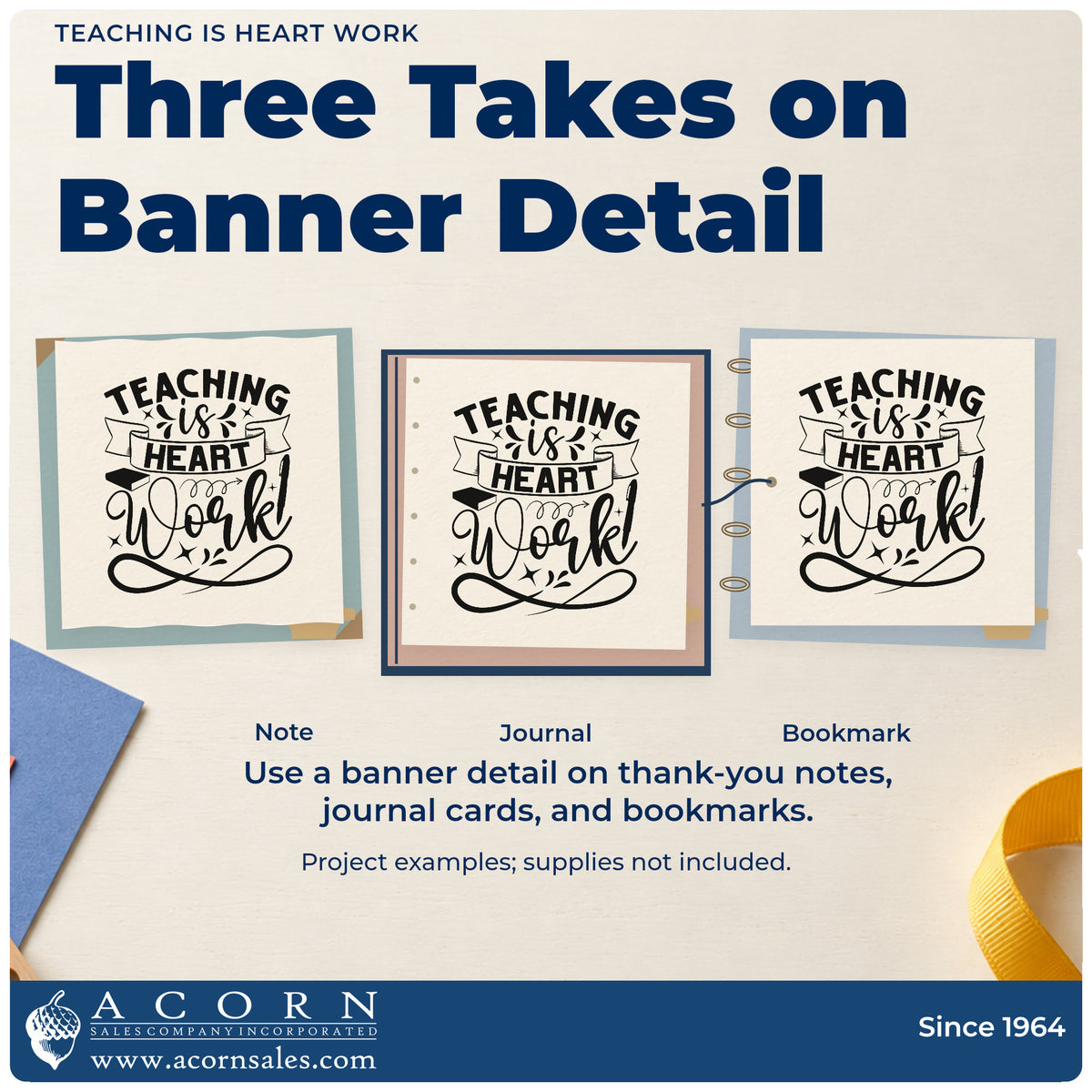 Three project examples made with the Slim Pre-Inked Teaching Is Heart Work Stamp, including trustee file labels.