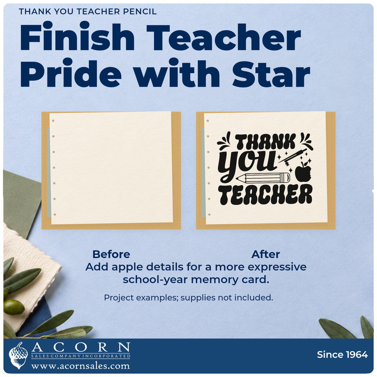 Before and after of a plain item finished with the Thank You Teacher Pencil Leaf Accents PSI Pre-Inked Stamp, a quick upgrade for envelope flap seals.