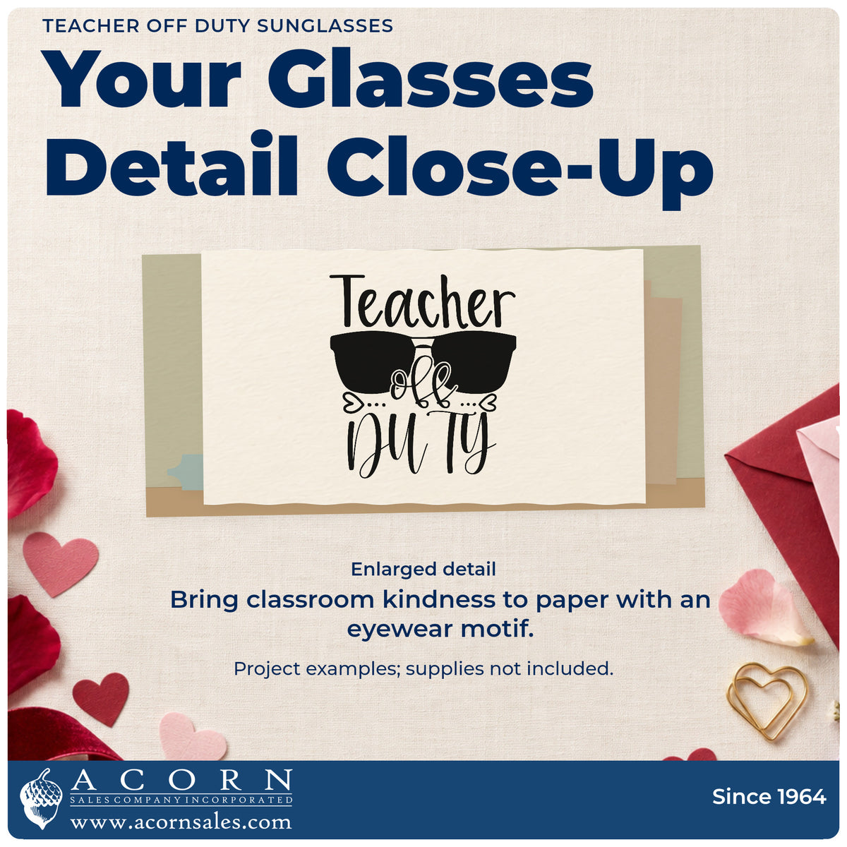 Enlarged detail of the Teacher Off Duty Sunglasses With Hearts PSI Pre-Inked Stamp imprint. “Teacher Off Duty” appears with oversized dark sunglasses and small heart details.