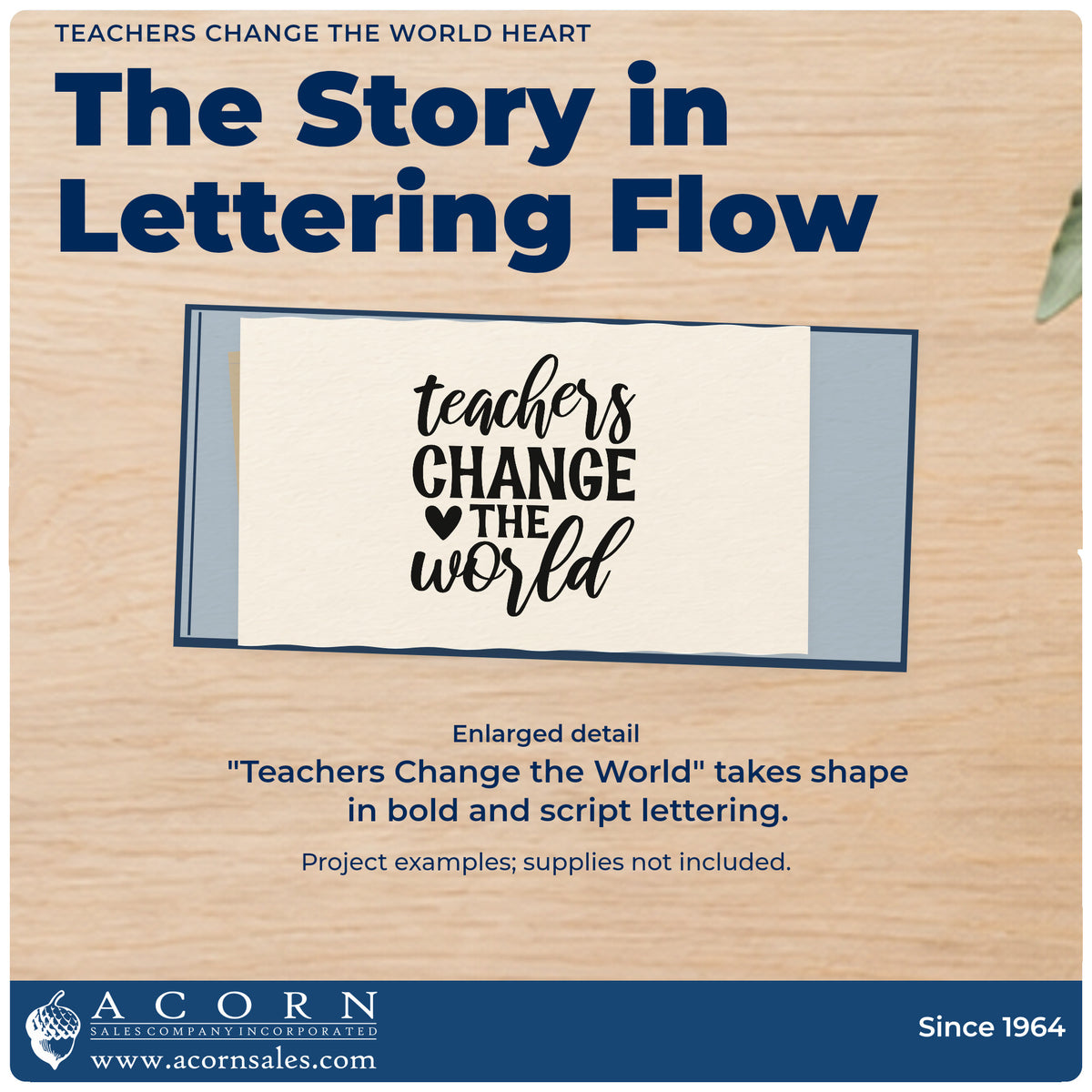 Enlarged detail of the Self-Inking Teachers Change The World Heart Stamp imprint. “Teachers Change the World” combines script and bold capitals with a solid heart.