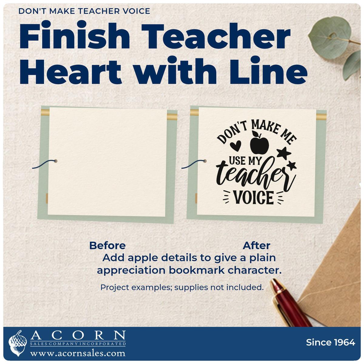 Before and after of a plain item finished with the Don't Make Me Use My Teacher Voice Apple Stamp – PSI Pre-Inked, a quick upgrade for letter home seals.
