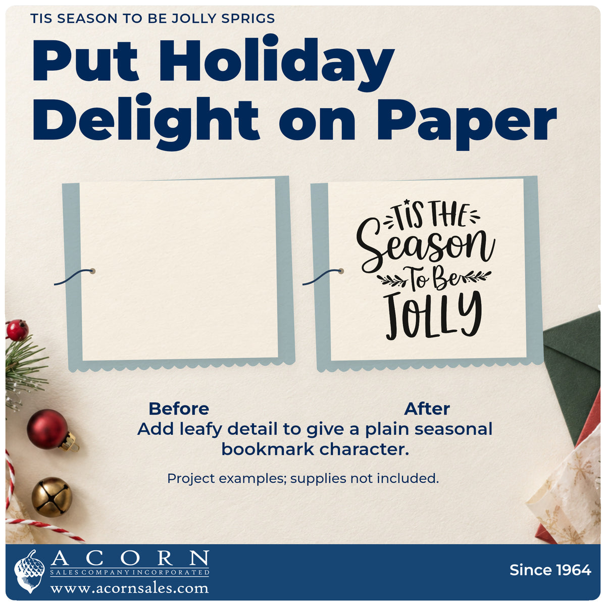 Before and after of a plain item finished with the Tis Season To Be Jolly Sprigs Pre-Inked Stamp – PSI, a quick upgrade for cutting bag seals.