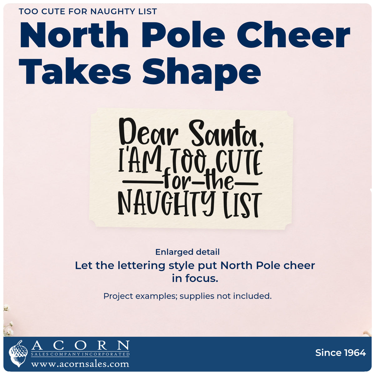 Enlarged detail of the Self-Inking Too Cute For The Naughty List Lettering Stamp imprint. “Dear Santa, I'AM Too Cute for the Naughty List” appears in stacked mixed lettering.