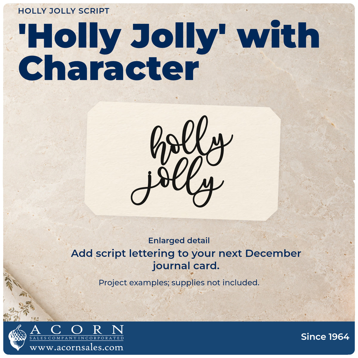 Enlarged detail of the Pre-Inked Holly Jolly Stamp – PSI imprint. Two stacked words read “Holly Jolly” in thick looping script.
