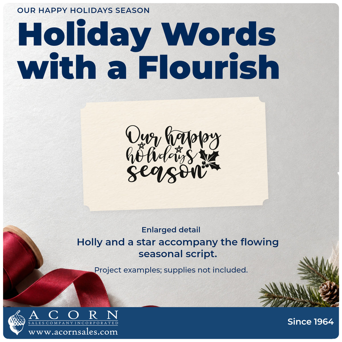 Enlarged detail of the Our Happy Holidays Season Pre-Inked Stamp – PSI imprint. “Our Happy Holidays Season” appears in flowing script with holly and a small star.