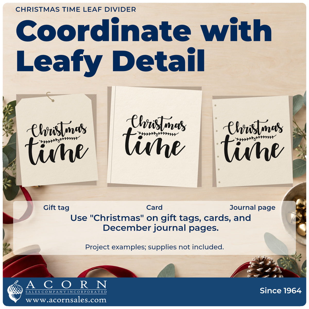 Three project examples made with the Leaf-Divided Christmas Time Lettering Wood Handle Stamp, including section rule sheet.