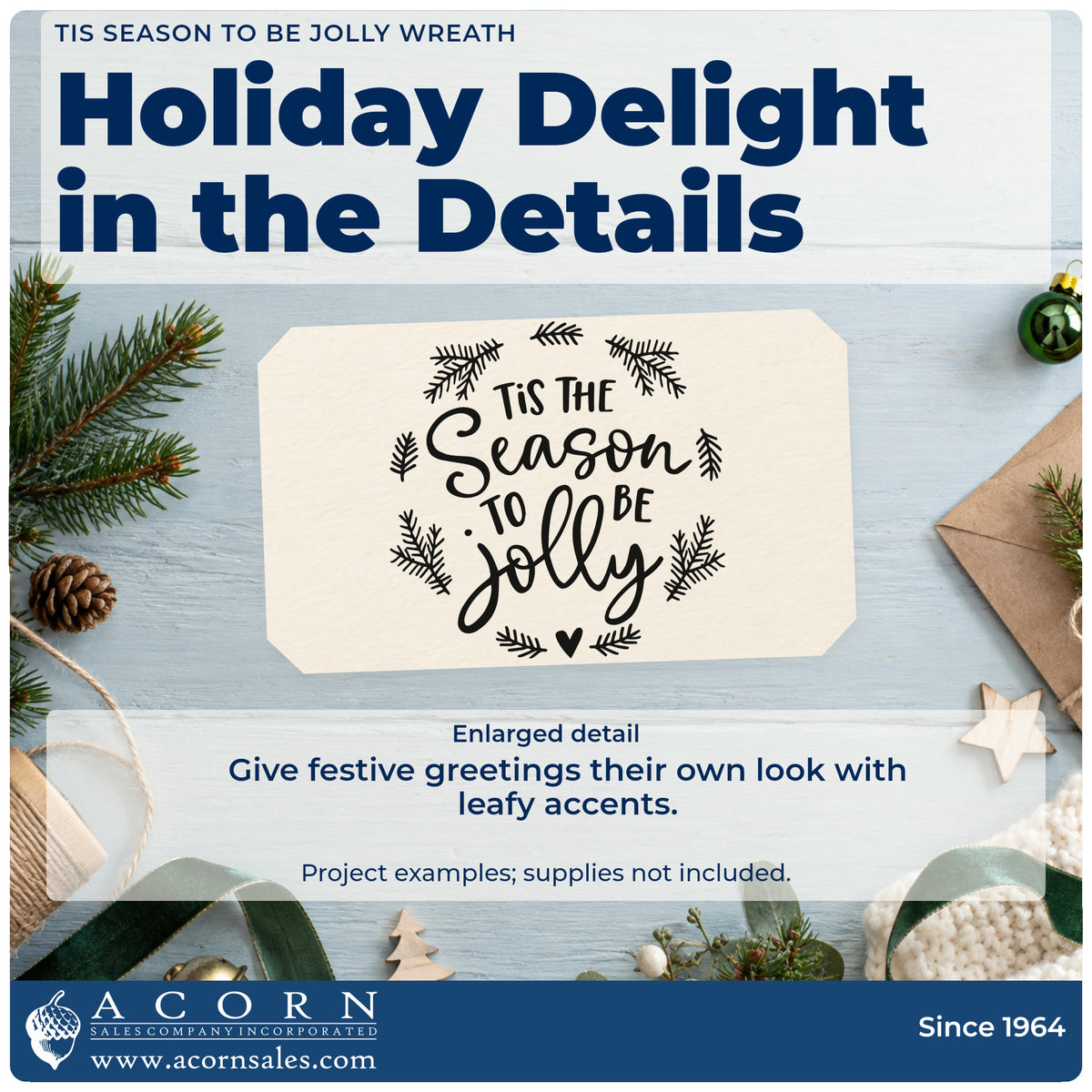 Enlarged detail of the Tis The Season To Be Jolly Pine Motif Stamp – Self-Inking imprint. “Tis the Season to Be Jolly” sits inside a loose wreath of evergreen sprigs with a heart below.
