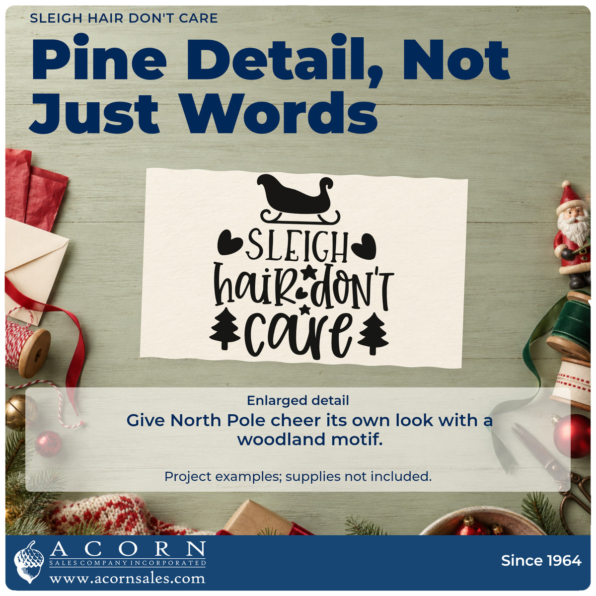 Enlarged detail of the Sleigh Hair Don't Care Pine Motif Rubber Stamp – Wood Handle imprint. “Sleigh Hair Don't Care” appears with a sleigh, hearts, stars, and pine trees.