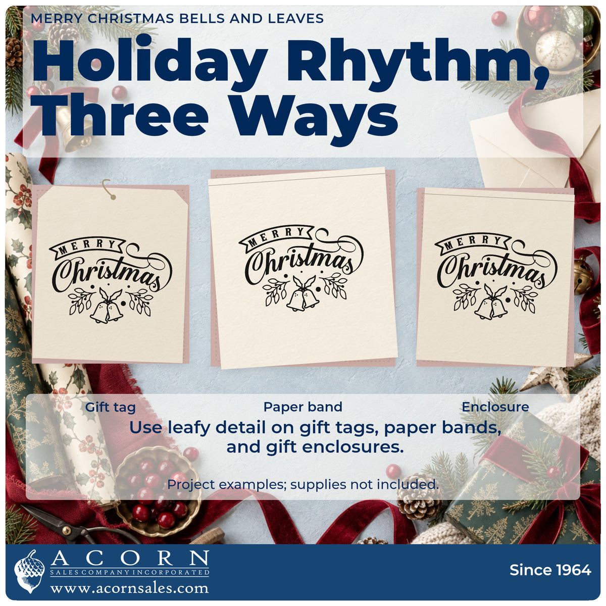 Three project examples made with the Merry Christmas Bells And Leaves Slim Pre-Inked Stamp, including ribbon trim tags.