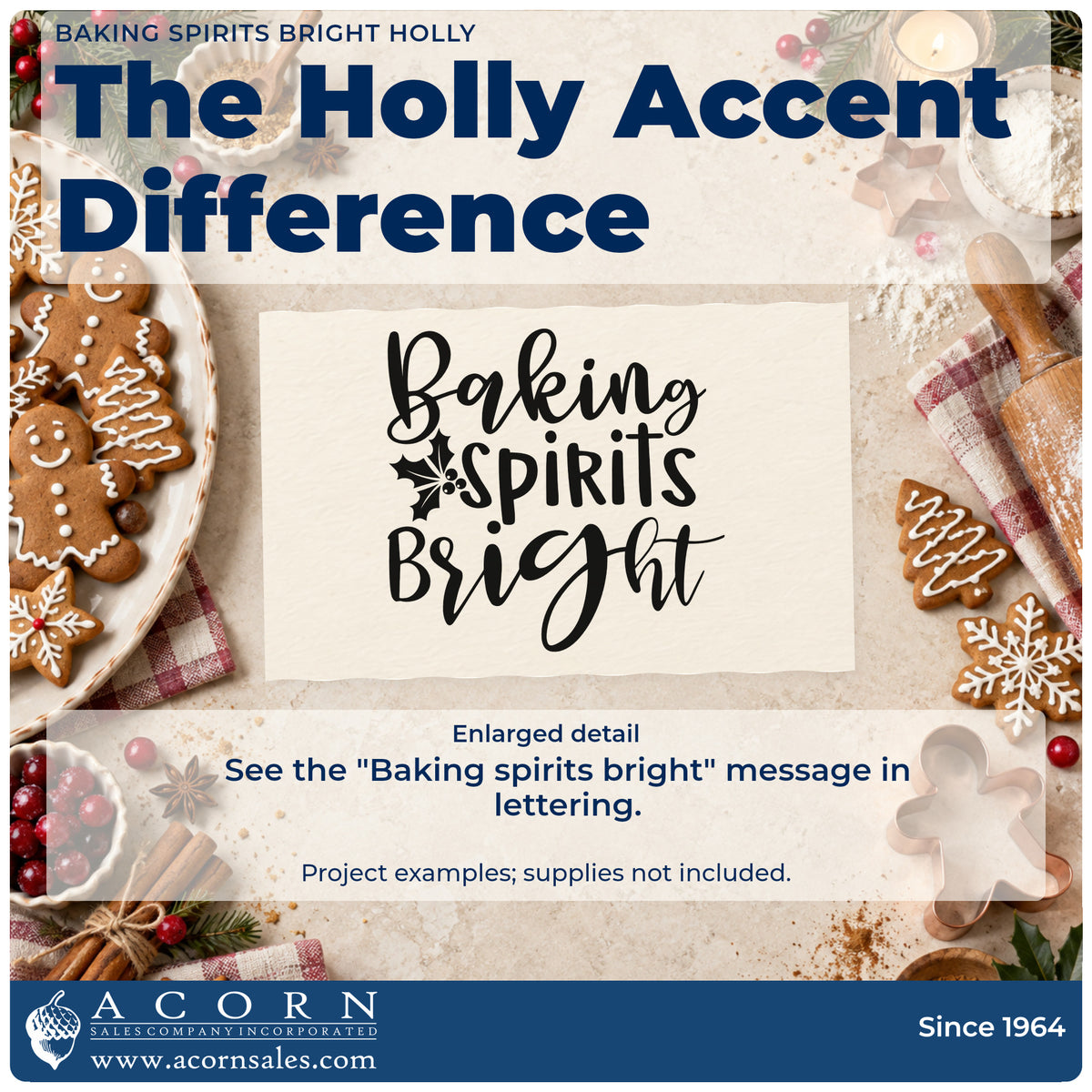Enlarged detail of the Baking Spirits Bright Holly Lettering Rubber Stamp – Wood Handle imprint. The words "Baking spirits bright" appear with a holly sprig.