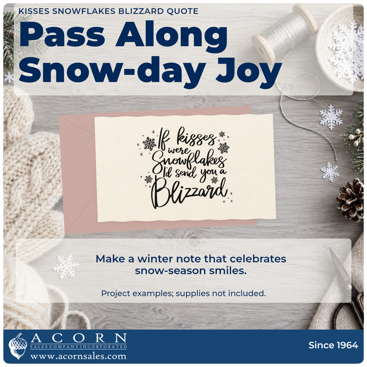 A finished handmade project stamped with the If Kisses Were Snowflakes I'd Send You A Blizzard Rubber Stamp – Duo Hand, ideal for distance album page.