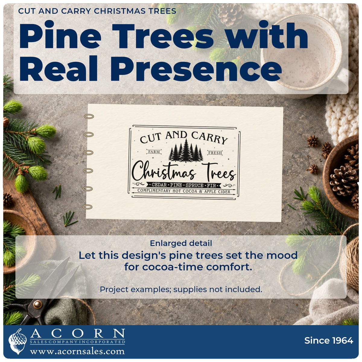Enlarged detail of the Cut And Carry Christmas Trees Premium Wooden Stamp – Vintage Pro imprint. A framed vintage sign reads "Cut and carry Christmas trees" with pine trees, species names, and a cocoa-and-cider line.