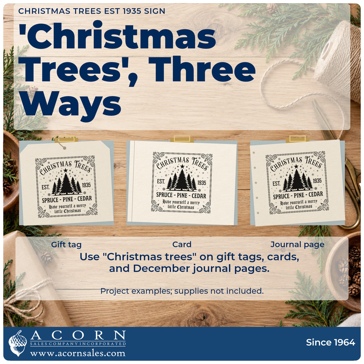 Three project examples made with the Christmas Trees Est 1935 Sign Pine Motif Pre-Inked Stamp – Slim, including species stock sheet.