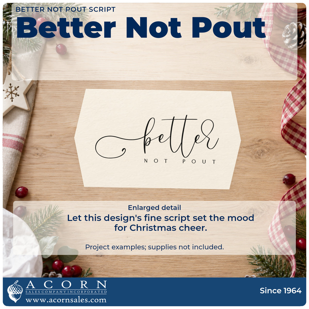 Enlarged detail of the Better Not Pout Letter Art Stamp – Self-Inking imprint. The words "better not pout" combine a large thin script word with spaced capitals.