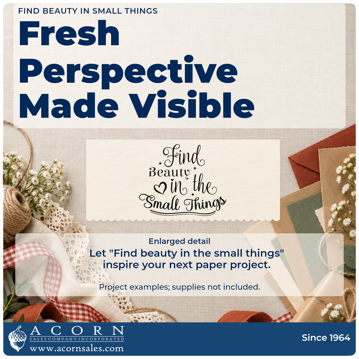 Enlarged detail of the Find Beauty In The Small Things Rubber Stamp – Duo Hand imprint. The phrase "Find beauty in the small things" appears in mixed decorative lettering with a heart and double underline.
