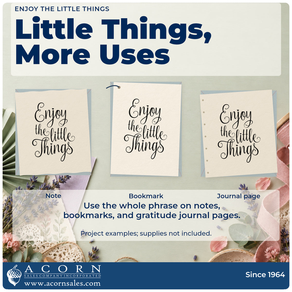 Three project examples made with the Enjoy The Little Things Self-Inking Stamp, including bake plan sheet.