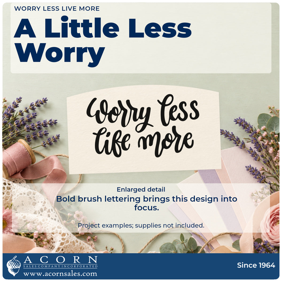 Enlarged detail of the Worry Less Live More Slim Pre-Inked Stamp imprint. The words "worry less live more" appear in two lines of bold casual script.