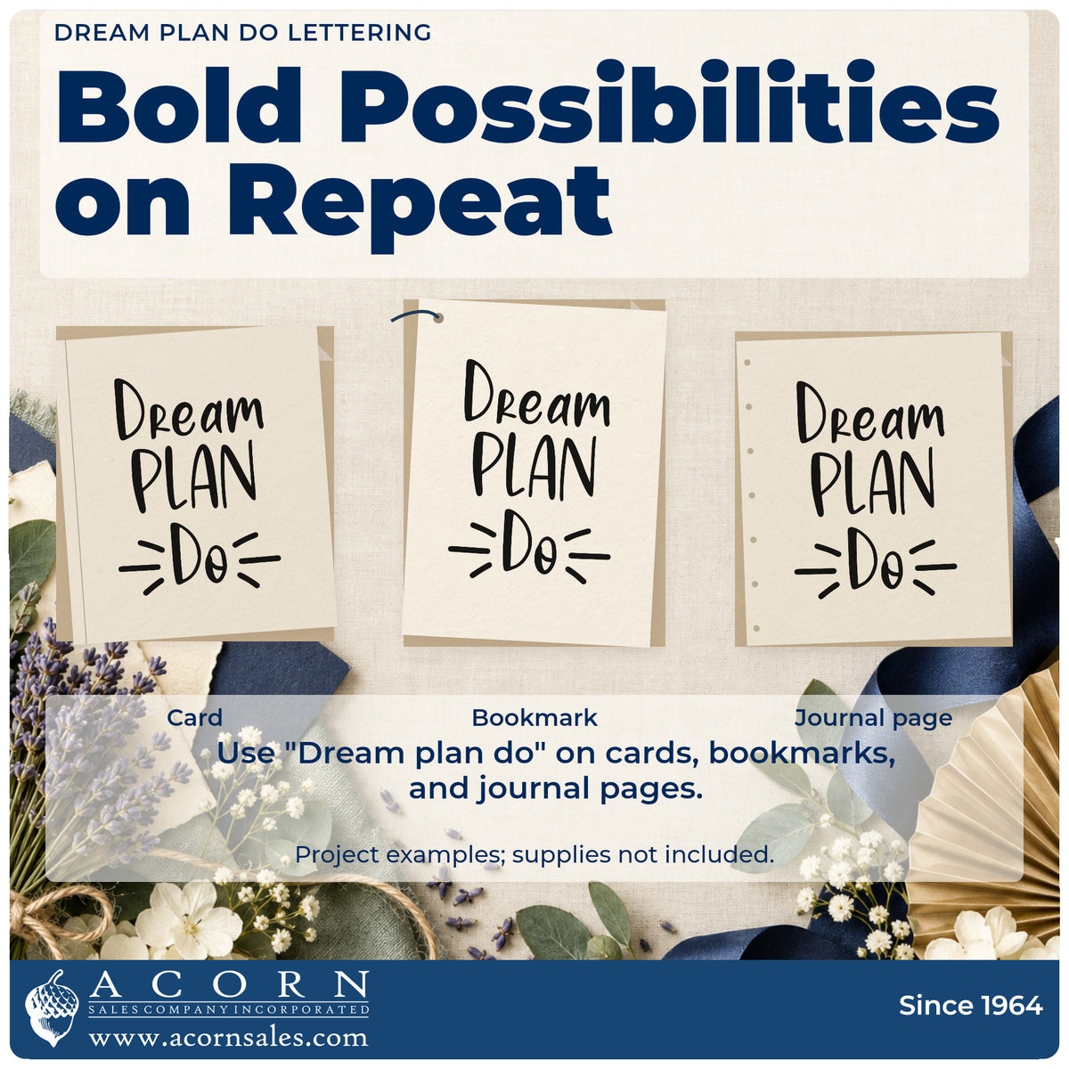 Three project examples made with the Dream Plan Do Lettering Stamp – Wood Handle, including phase plan sheet.