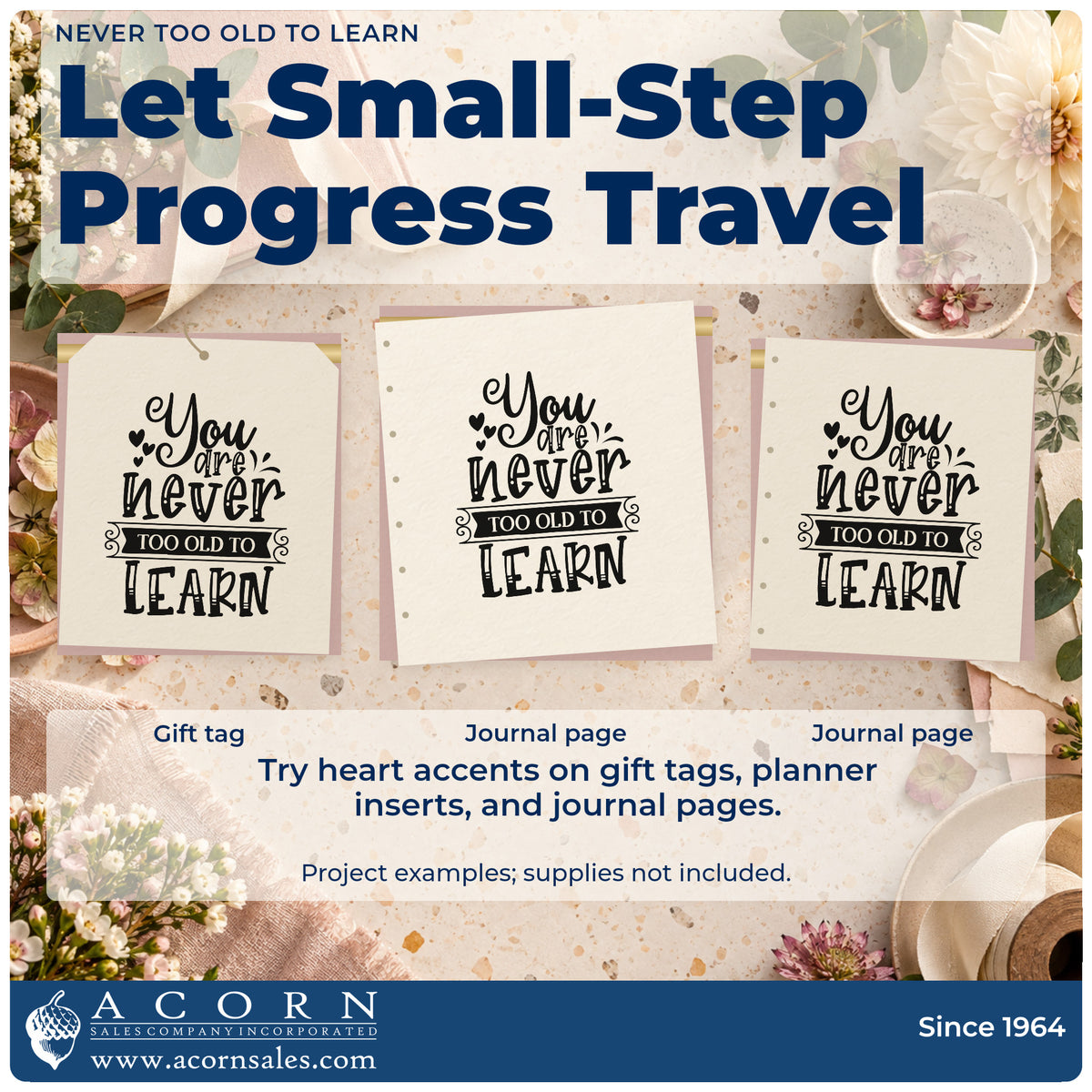 Three project examples made with the Never Too Old To Learn Stamp – Premium Vintage Pro Wooden, including class skill sheet.