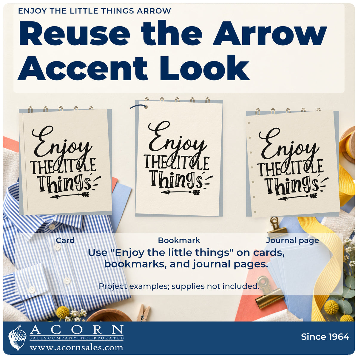 Three project examples made with the Enjoy The Little Things Arrow Slim Pre-Inked Stamp, including build stage sheet.