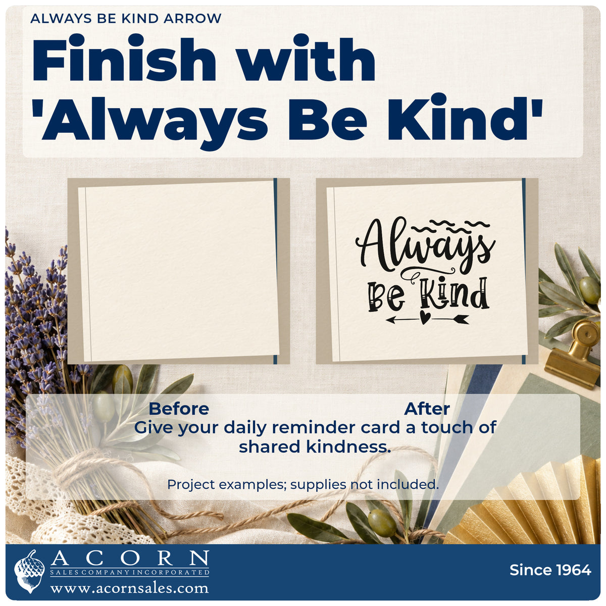 Before and after of a plain item finished with the Slim Pre-Inked Always Be Kind Arrow Stamp, a quick upgrade for framed day room.