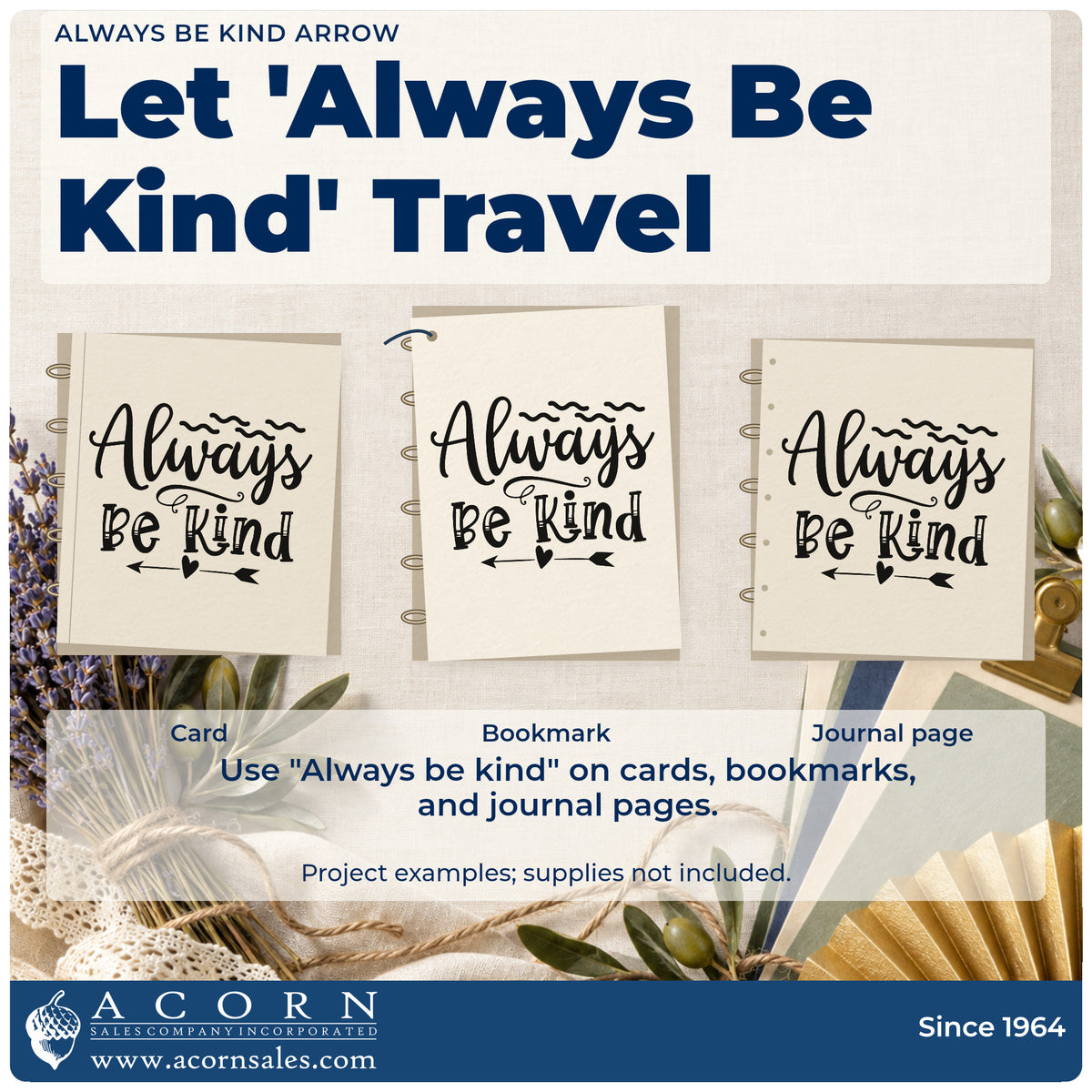 Three project examples made with the Always Be Kind Arrow Self-Inking Craft Stamp, including visit rota sheet.