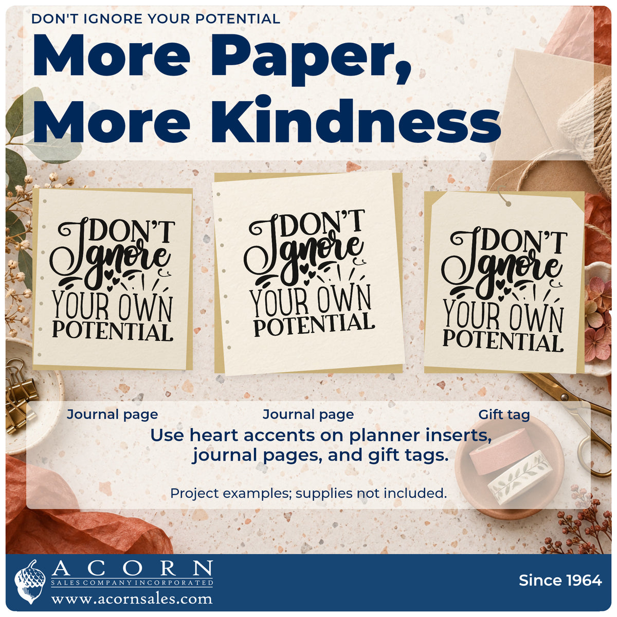 Three project examples made with the Don't Ignore Your Potential Rubber Stamp – Wood Handle, including skill signoff sheet.