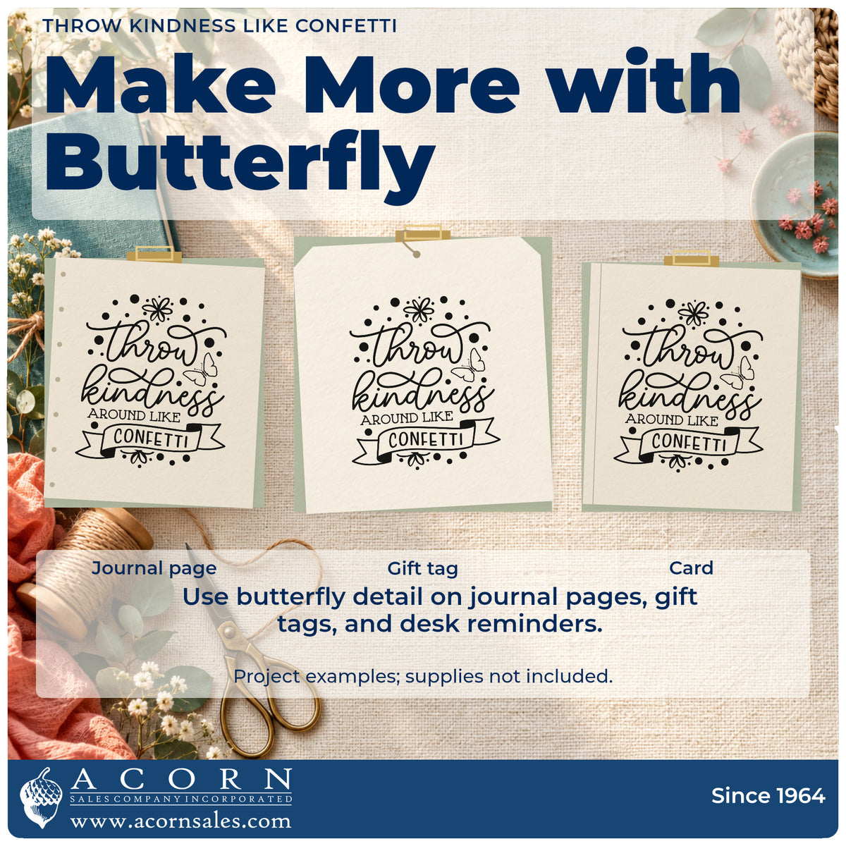 Three project examples made with the Throw Kindness Around Like Confetti Self-Inking Craft Stamp, including panel assign sheet.