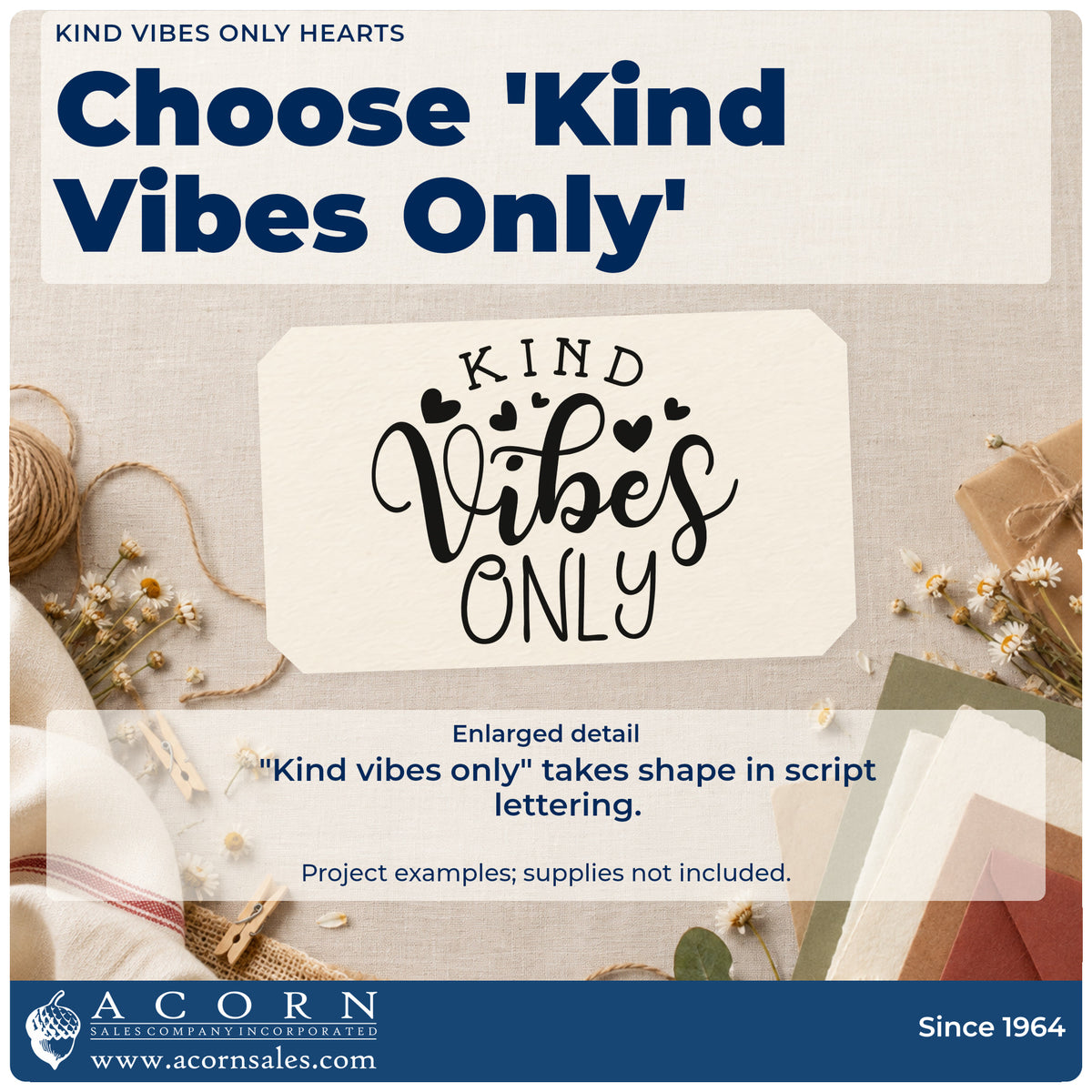 Enlarged detail of the Pre-Inked Kind Vibes Only Stamp – PSI imprint. The words "Kind vibes only" appear in mixed script and capitals with small solid hearts.