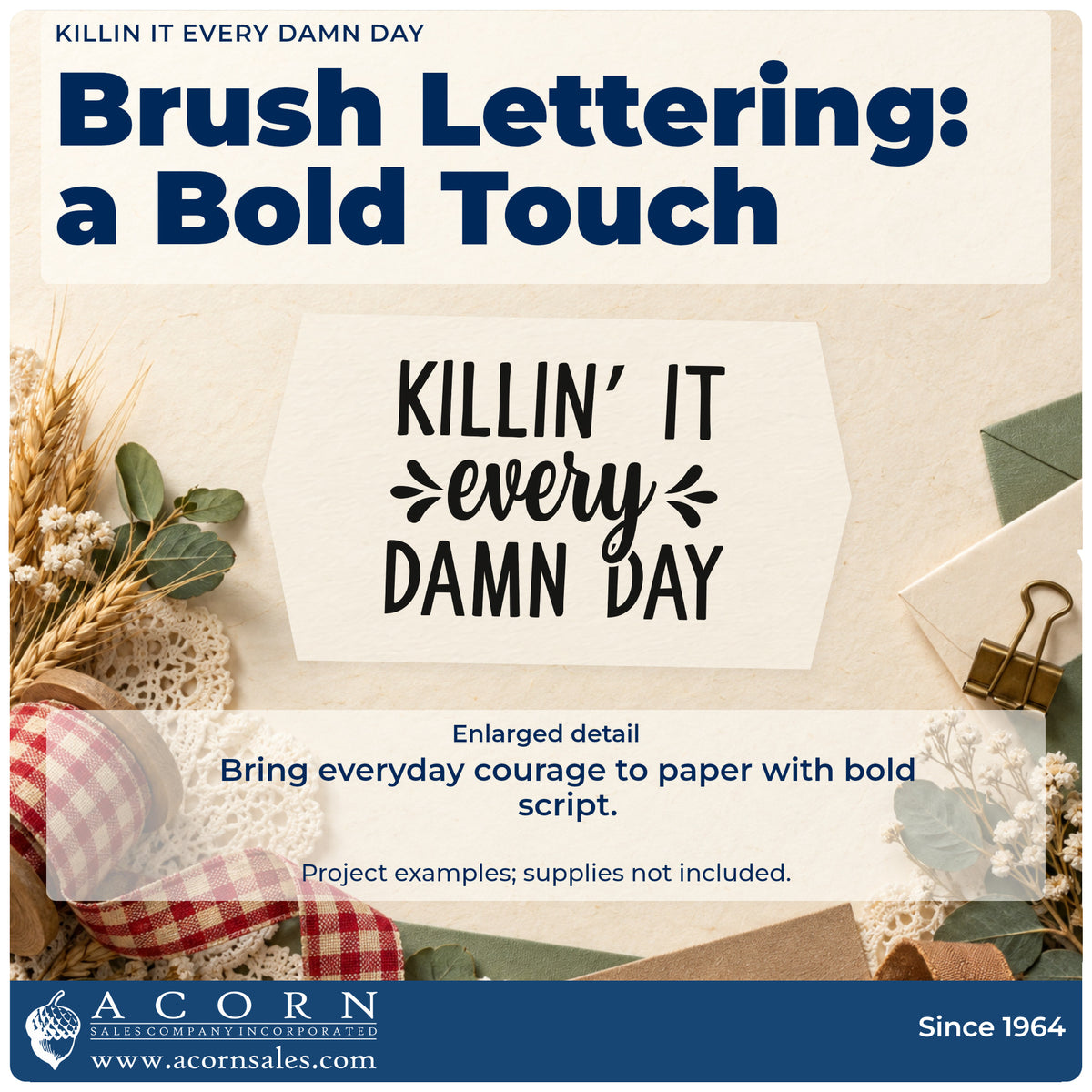 Enlarged detail of the Premium Wooden Killin' It Every Damn Day Script Lettering Stamp – Vintage Pro imprint. The phrase "Killin' it every damn day" combines bold capitals and script with decorative splashes.