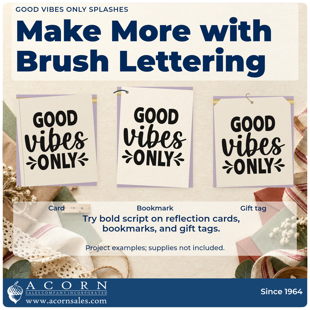 Three project examples made with the Good Vibes Only Splashes Script Lettering Stamp – Slim Pre-Inked, including event book sheet.