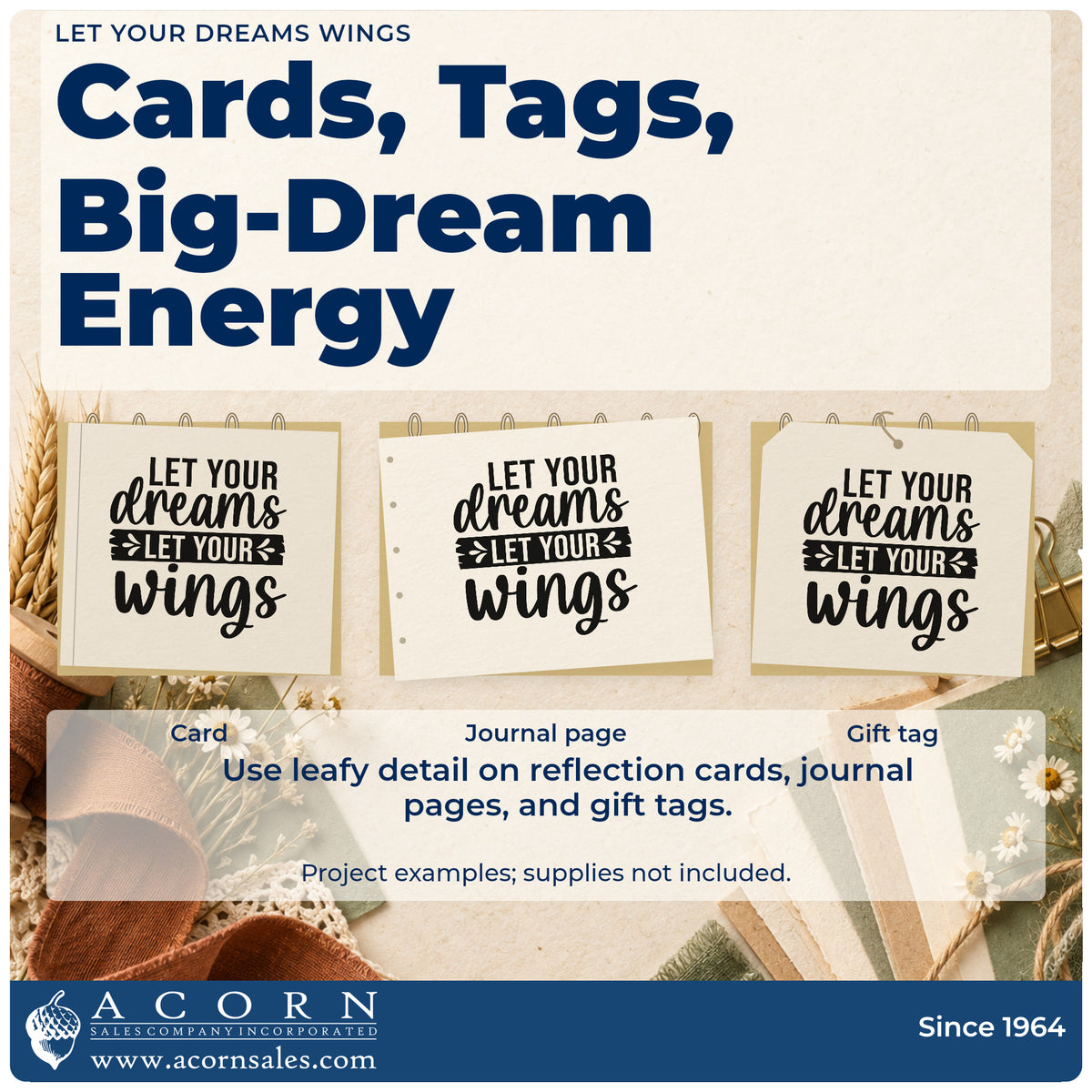 Three project examples made with the Slim Pre-Inked Let Your Dreams Leafy Banner Stamp, including bloom sequence sheet.