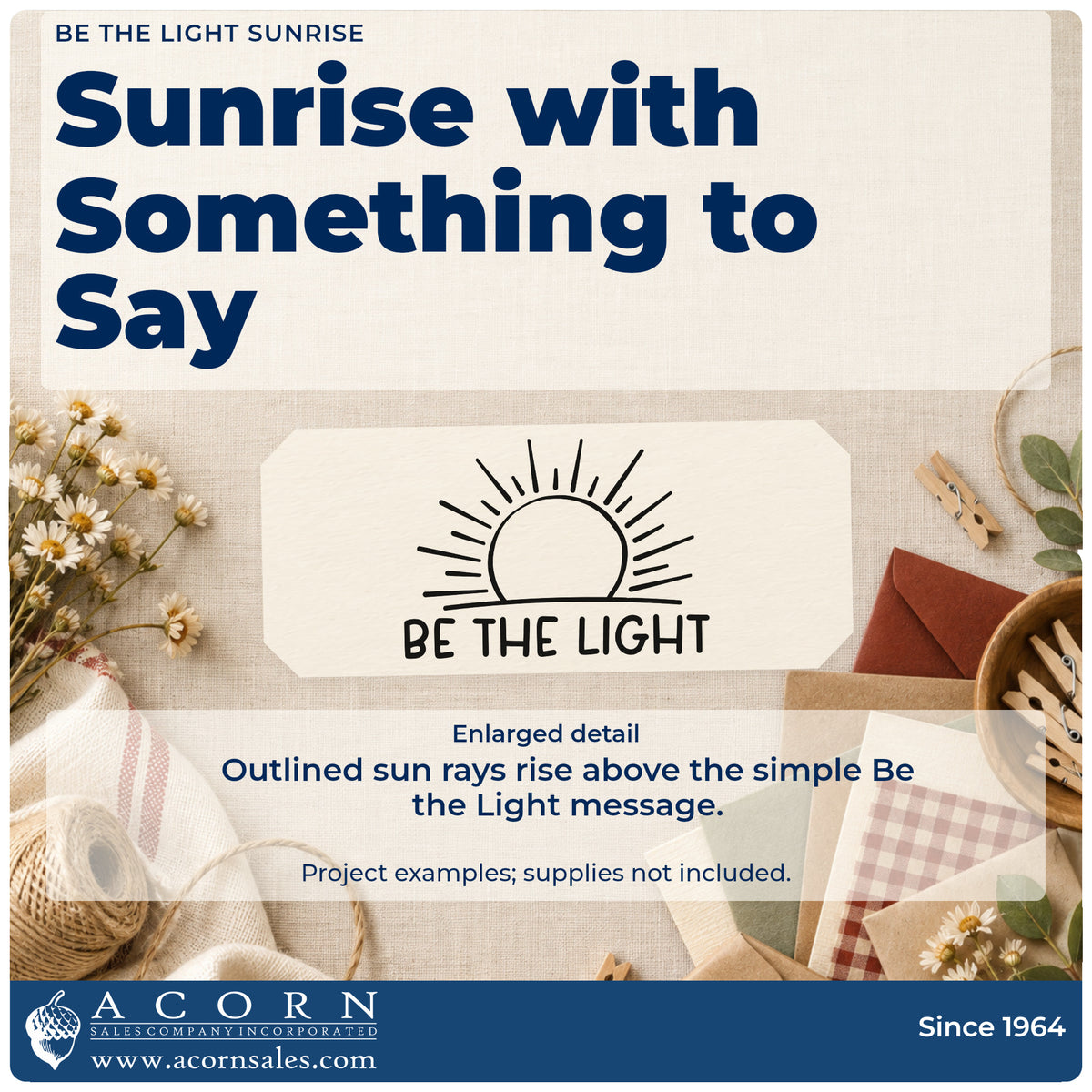 Enlarged detail of the Vintage Pro Be The Light Sunrise Outline Detail Premium Wooden Stamp imprint. An outlined rising sun with radiating rays appears above "Be the light."