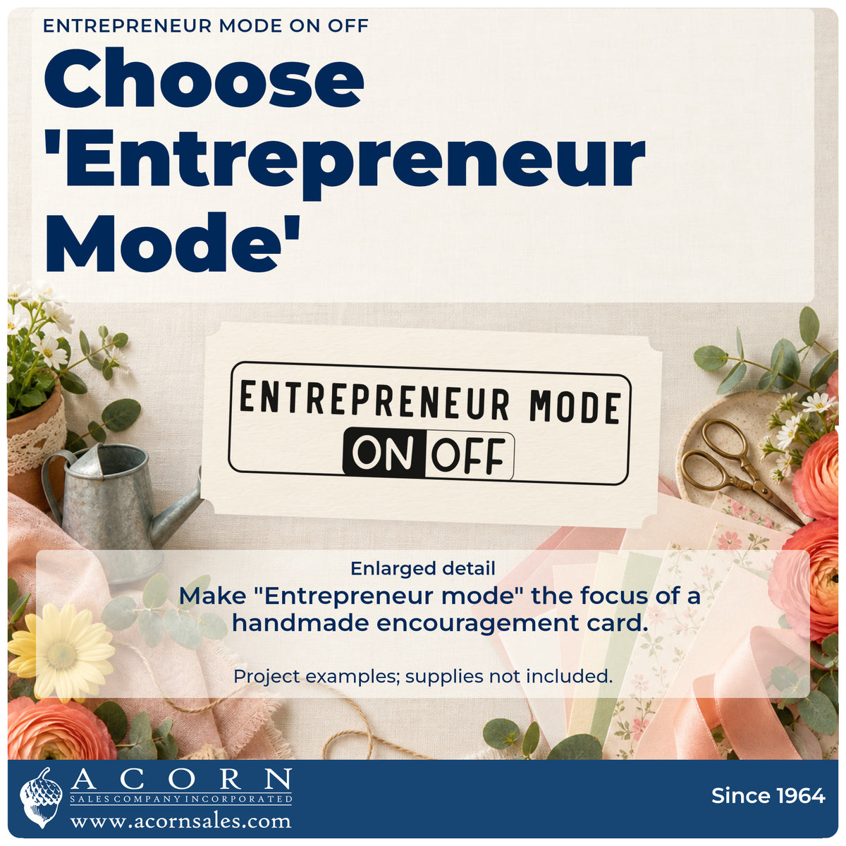 Enlarged detail of the Entrepreneur Mode On Off Frame Accent Wood-Mounted Rubber Stamp imprint. A rounded rectangular control-style graphic reads "Entrepreneur mode" with boxed "on" and "off" options.