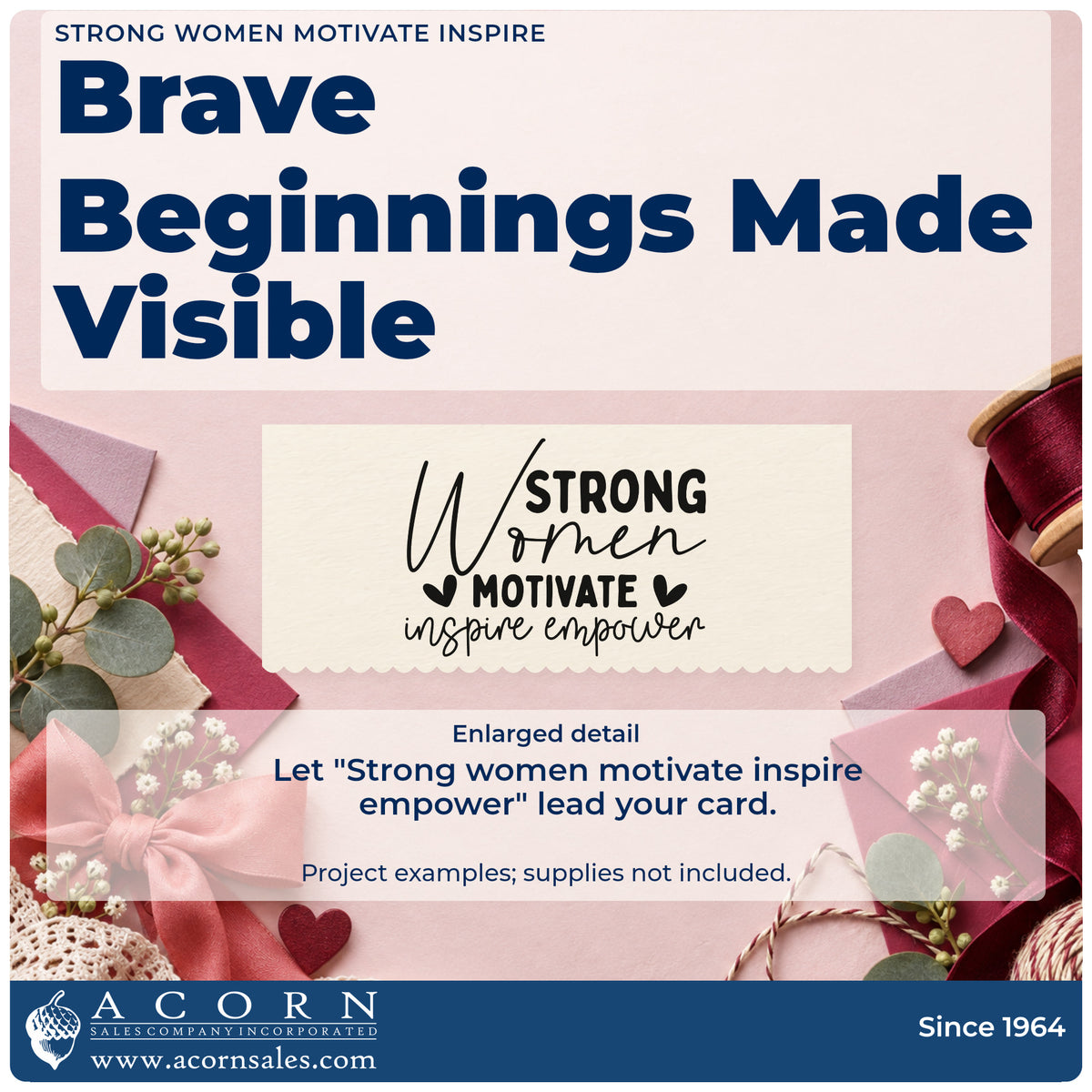 Enlarged detail of the Strong Women Motivate Inspire Empower Stamp – Wood Handle imprint. The words "Strong women motivate inspire empower" appear in mixed lettering with hearts.