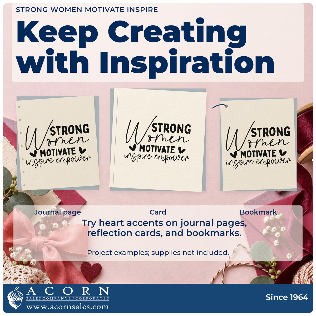 Three project examples made with the Strong Women Motivate Inspire Empower Self-Inking Stamp, including share pack sheet.