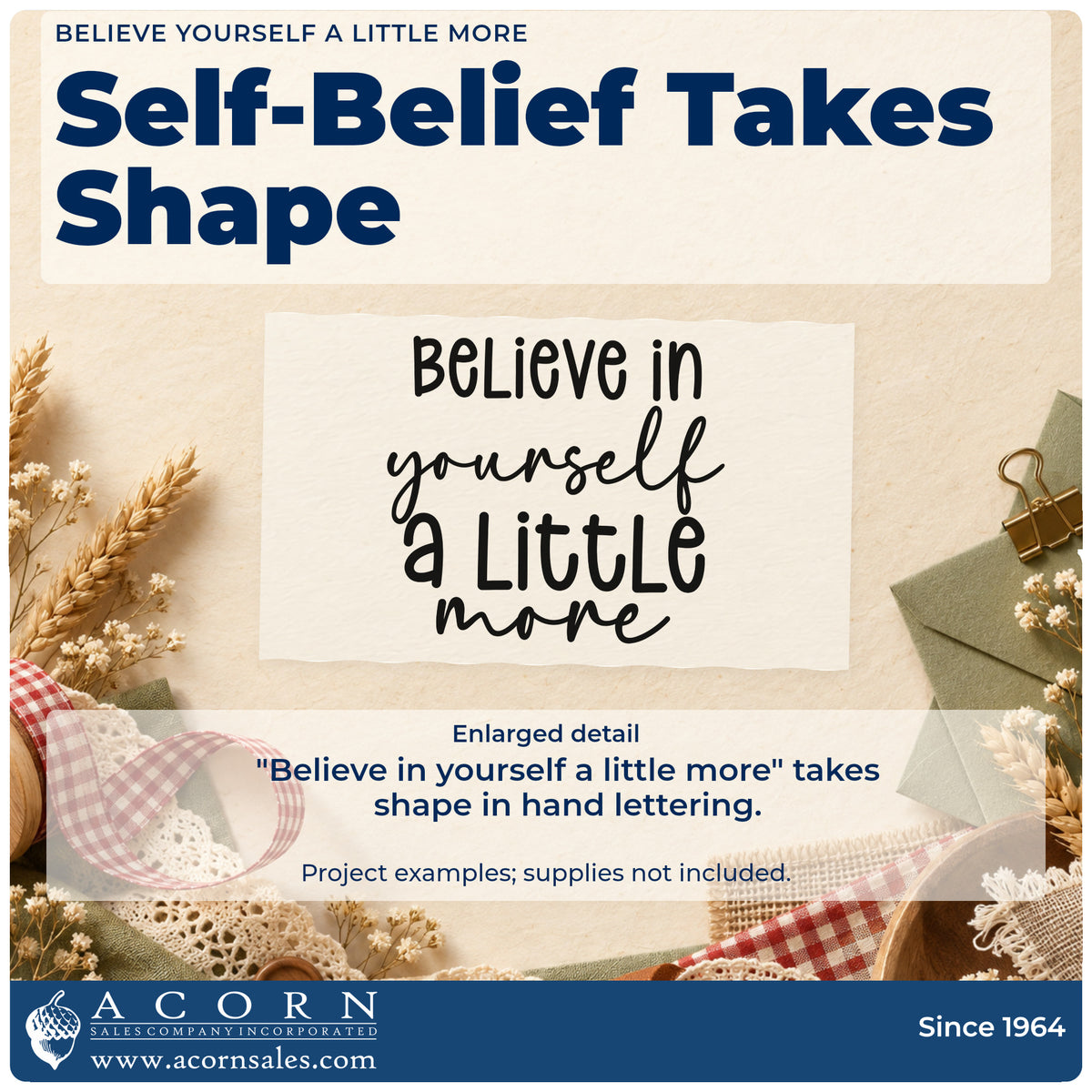 Enlarged detail of the Believe In Yourself A Little More Premium Wood-Mounted Stamp – Vintage Pro imprint. The phrase "Believe in yourself a little more" appears in mixed hand lettering.