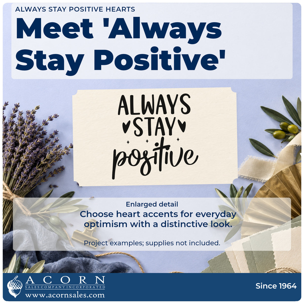 Enlarged detail of the Always Stay Positive Hearts Pre-Inked Stamp – PSI imprint. The phrase "Always stay positive" appears in capitals and script with hearts and small sparkles.
